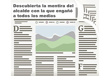 Titular 2. Descubierta la mentira del alcalde con la que engañó a todos los medios.